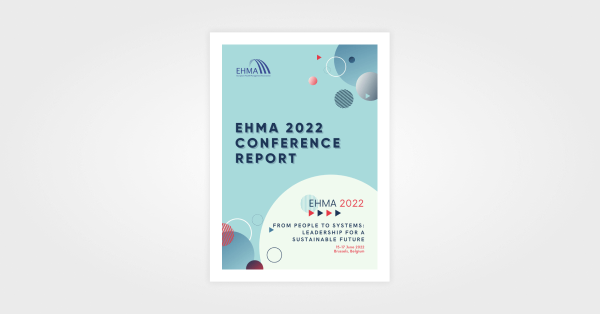 European Health Management Association – 2022 Conference Report